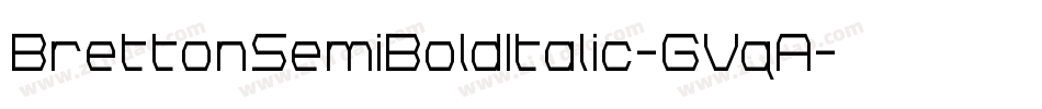 BrettonSemiBoldItalic-GVqA字体转换