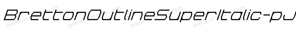 BrettonOutlineSuperItalic-pJwD字体转换