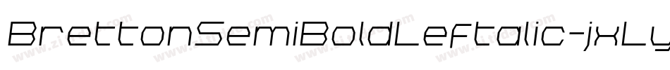 BrettonSemiBoldLeftalic-jxLy字体转换