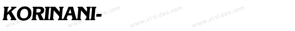 KORINANI字体转换