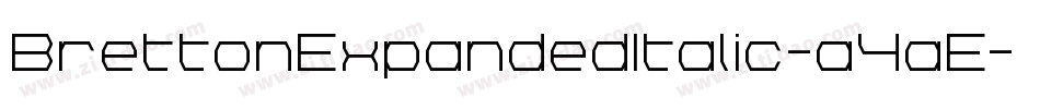 BrettonExpandedItalic-a4aE字体转换