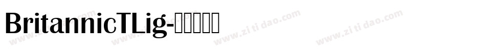 BritannicTLig字体转换