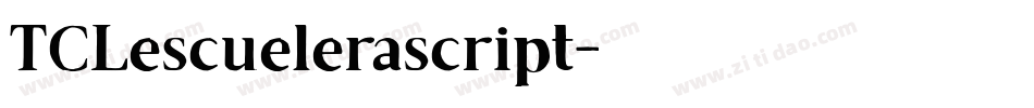 TCLescuelerascript字体转换