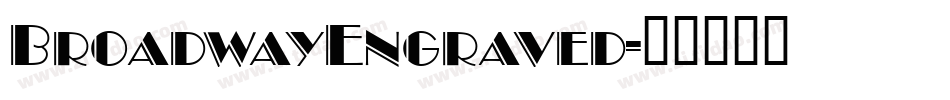 BroadwayEngraved字体转换