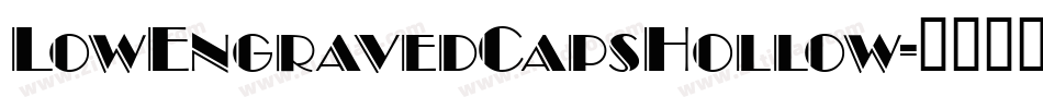LowEngravedCapsHollow字体转换