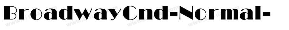 BroadwayCnd-Normal字体转换