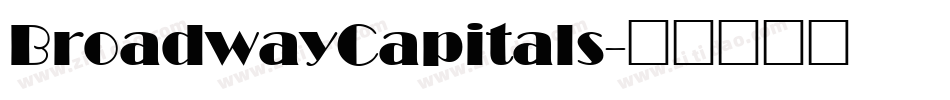 BroadwayCapitals字体转换