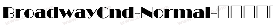BroadwayCnd-Normal字体转换
