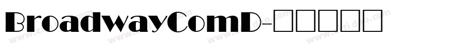 BroadwayComD字体转换