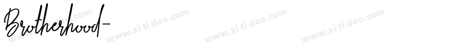 Brotherhood字体转换