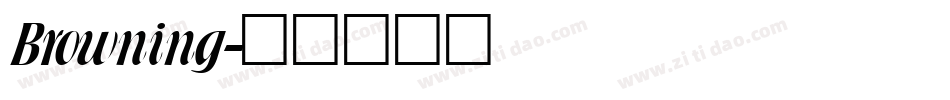 Browning字体转换