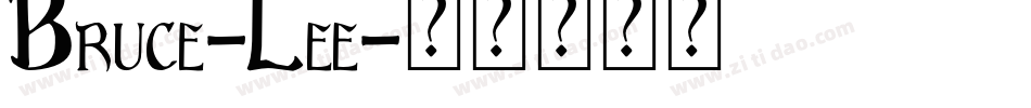 Bruce-Lee字体转换