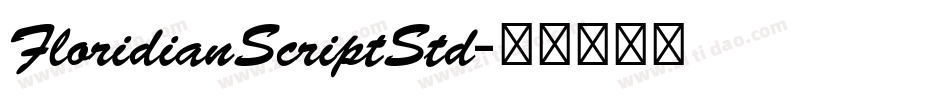 FloridianScriptStd字体转换