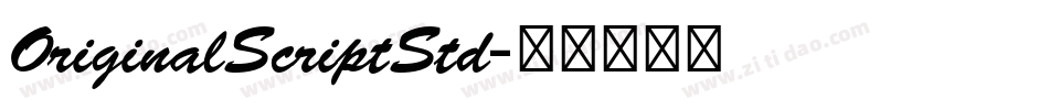 OriginalScriptStd字体转换