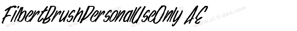 FilbertBrushPersonalUseOnly-AEX6字体转换