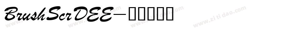 BrushScrDEE字体转换