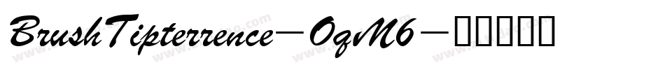 BrushTipterrence-OqM6字体转换