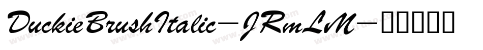 DuckieBrushItalic-JRmLM字体转换
