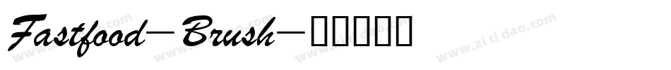 Fastfood-Brush字体转换