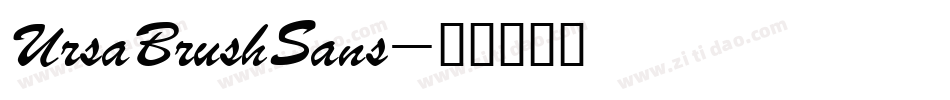 UrsaBrushSans字体转换