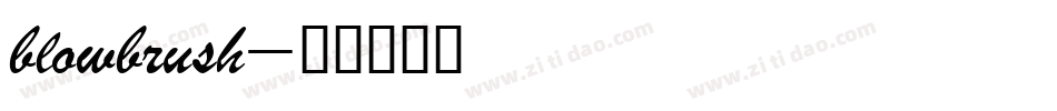 blowbrush字体转换