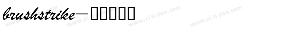 brushstrike字体转换