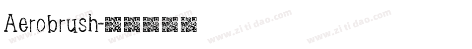 Aerobrush字体转换