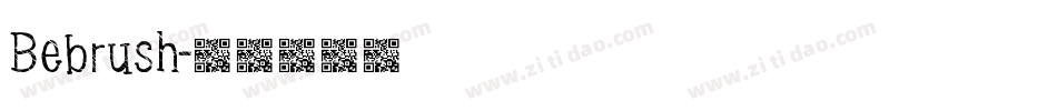 Bebrush字体转换