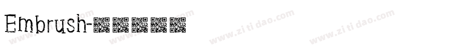 Embrush字体转换