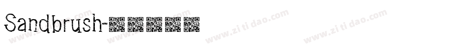 Sandbrush字体转换
