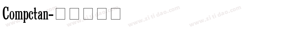 Compctan字体转换