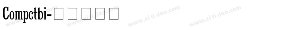 Compctbi字体转换
