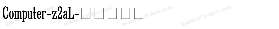 Computer-z2aL字体转换