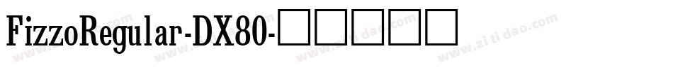 FizzoRegular-DX80字体转换