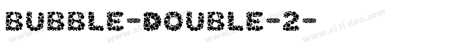 Bubble-Double-2字体转换