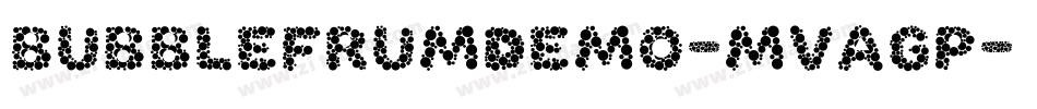 BubbleFrumDemo-MVAGP字体转换