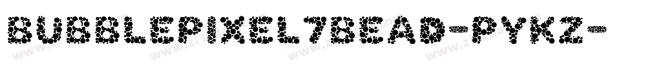 BubblePixel7Bead-PyKZ字体转换