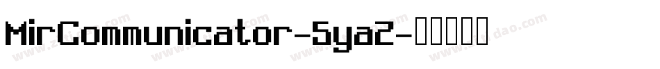 MirCommunicator-5yaZ字体转换