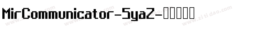 MirCommunicator-5yaZ字体转换