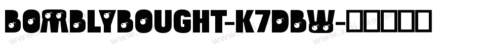 BomblyBought-K7dBW字体转换