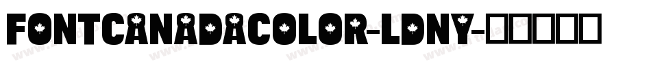 FontCanadaColor-LDny字体转换
