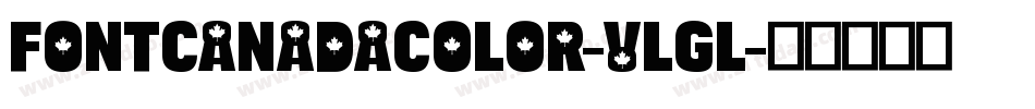 FontCanadaColor-VlGl字体转换