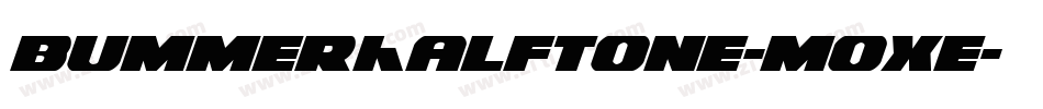 BummerHalftone-Moxe字体转换