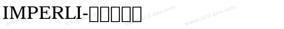 IMPERLI字体转换