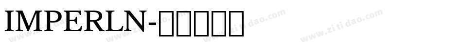 IMPERLN字体转换