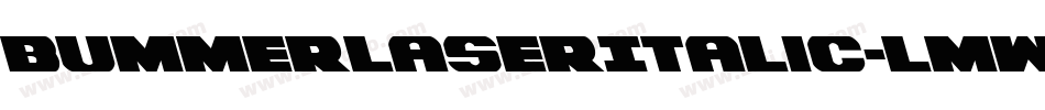 BummerLaserItalic-lmwy字体转换