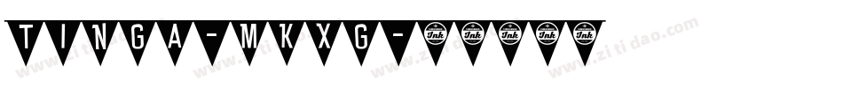 Tinga-mKxG字体转换