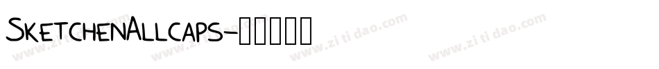 SketchenAllcaps字体转换