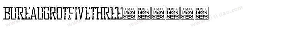 BureauGrotFiveThree字体转换
