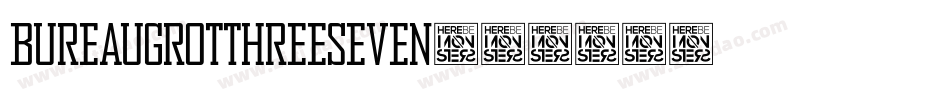 BureauGrotThreeSeven字体转换